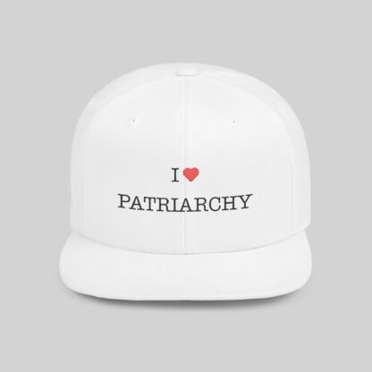 I ❤️ Patriarchy Snapback Hat