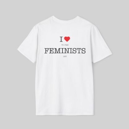 Test Feminists sense of Humour Tee-Shirt !